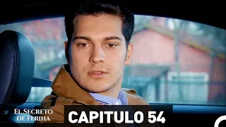 El Secreto De Feriha Capítulo 54 En Español