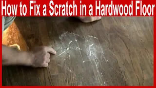 how to fix a scratch in a hardwood floor