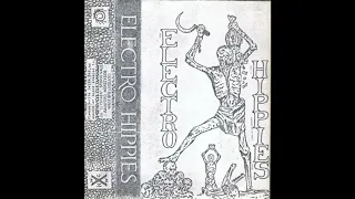 Electro Hippies - If Killing Babies Is Tight...Killing Babies For Profit Is Even Tighter [DEMO]