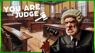 Becoming The Worst Judge Ever - You Are The Judge! - Episode #1