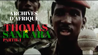 Archives d'Afrique - Thomas Sankara, partie 1