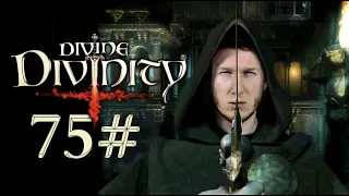 Let's Play DIVINE DIVINITY 🧙‍♂️ 75: Ein Schlückchen Petroleum