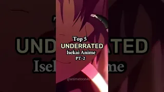 Top 5 Underrated Isekai Anime// #anime #animeedits