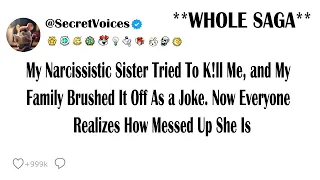 My Narcissistic Sister Tried To K!ll Me, and My Family Brushed It Off As a Joke. Now Everyone Rea...