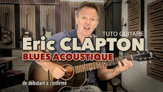 Eric CLAPTON - Nobody knows you - tuto guitare - de débutant à confirmé