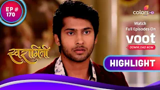 Lakshya का Last Decision | Swaragini | स्वरागिनी | Highlights | Ep. 170