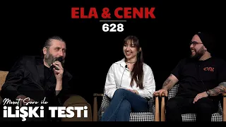 Mesut Süre İle İlişki Testi | Konuklar: Ela & Cenk