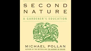 Second Nature: A Gardener's Education