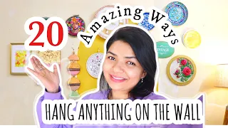 20 Awesome Ways to Hang Art on the Wall || Hacks to Hang Art on your walls!