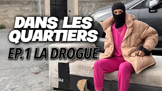 Les banlieues (EP.1) - La drogue