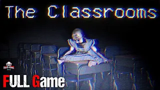 The Classrooms | Full Game | 1080p / 60fps | Walkthrough Gameplay No Commentary