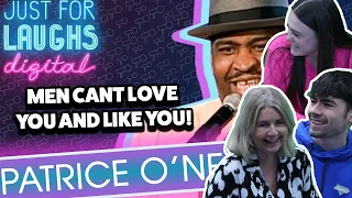 BRITISH FAMILY REACTS! Patrice O'Neill | Men Cant Like You And Love You!