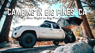 Camping One Night in Big Pines, CA | Overland Adventures Ep 3