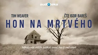 Tim Weaver - Hon na mrtvého | Audiokniha