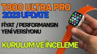 T800 Ultra Pro 2023 Smart Watch İnceleme ve Kurulum | T800 Ultra Alırken Sürüme Dikkat!