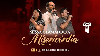 Missa Clamando a Misericórdia | 15.08.2023