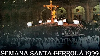 Cofradía de la Soledad Ferrol - Procesión Viernes Santo 1999