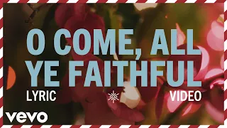 Elvis Presley - O Come, All Ye Faithful (Official Lyric Video)