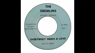 Gremlins - Everybody Needs A Love