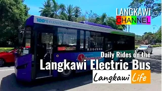 Langkawi Life: New Electric Bus, EV Public Transport