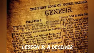 Sunday school series - Genesis lesson 3: A Deceiver. Genesis 27:18-30. Spring 2024.