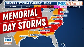 Damaging Winds, Large Hail, Tornadoes Threaten Memorial Day Along East Coast
