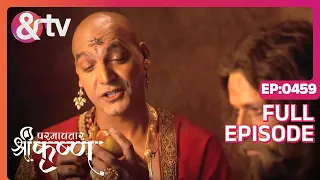 Indian Mythological Journey of Lord Krishna Story - Paramavatar Shri Krishna - Episode 459 - And TV