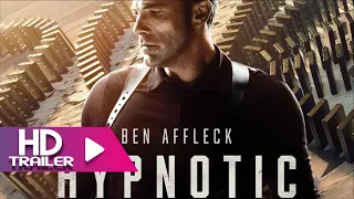 HYPNOTIC (2023) - Official Trailer | Ben Affleck | Alice Braga | William Fichtner