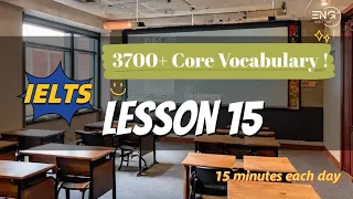 Mastering IELTS Core Vocabulary | Lesson 15