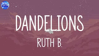 Dandelions Ruth B. (Lyrics), Miguel, Attention, Rockabye (feat. Sean Paul & Anne-Marie), Mix