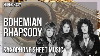 SUPER EASY Alto Sax Sheet Music: How to play Bohemian Rhapsody  by Queen