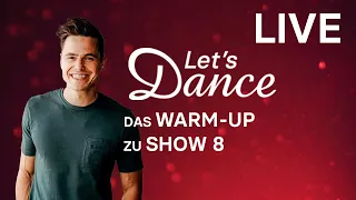 LIVE 🔴: Das Warm-Up zu Show 8 | Let’s Dance 2024