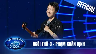 Phạm Xuân Định nhận vé vàng thuyết phục với Ngôi Thứ 3 | Vietnam Idol 2023