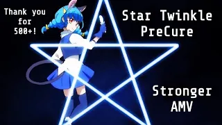 [PreCure AMV] (Thank you for 500+!)  Star Twinkle PreCure - Stronger