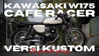 CAFE RACER KAWASAKI W175 Gaya Simple Buat Ngabers #YASASHIIGARAGE