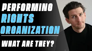 Performing Rights Organization - What You Need to Know