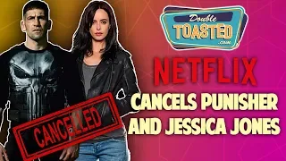 NETFLIX CANCELS THE PUNISHER AND JESSICA JONES  - WHY THIS IS A GOOD THING