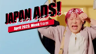 Weird, Funny & Cool Japanese Commercials (Week 1 [2/2], April 2023)