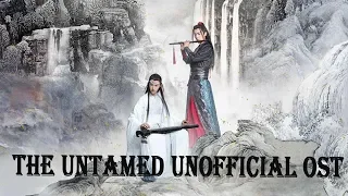 《 The Untamed》【Unofficial MV】《WUJI》OST——Xiao Zhan ，Wang Yi BO