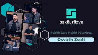 Beköltözve Hajdú Péterhez: Osváth Zsolt