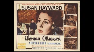 Woman Obsessed (1959) Susan Hayward directed by Henry Hathaway