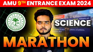 AMU Class 9th Entrance Exam | Complete Chemistry | Part : 01 | Most Expected Questions