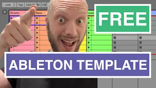 Jumpstart Your Workflow - FREE Ableton Template