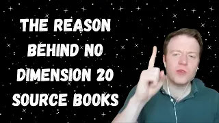 Brennan Lee Mulligan Explains What Needs To Happen For Dimension 20 Source Books