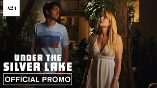 Under The Silver Lake | Official Promo HD | A24