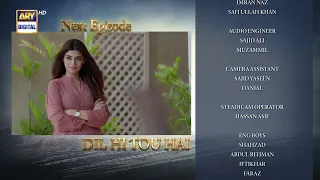 Dil Hi Tou Hai Episode 51 | Teaser | ARY Digital Drama