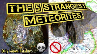 The 5 Strangest Meteorites.|| Only known meteorite fatality. #meteor #meteorite