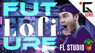 🔴 FUTURE LOFI FROM SCRATCH LIVE | FL STUDIO 20