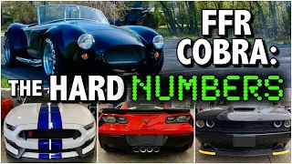 Factory Five Cobra: The hard numbers