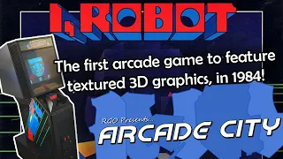 I, Robot (1984) - Arcade City
